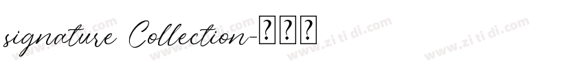 signature Collection字体转换